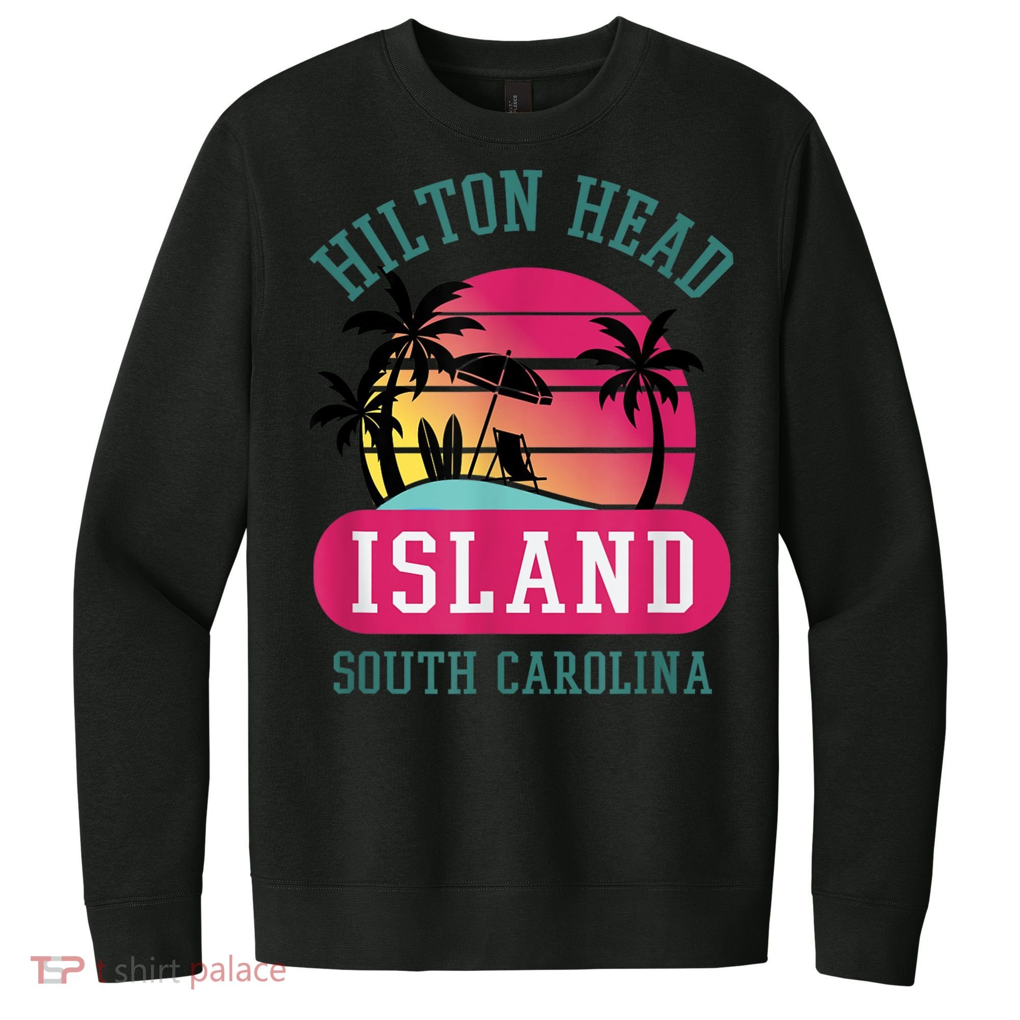 Retro Cool Hilton Head Island SC Beach Souvenir Novelty Art V.I.T. Fleece Crew Sweatshirt