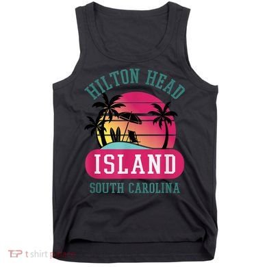 Retro Cool Hilton Head Island SC Beach Souvenir Novelty Art Tank Top