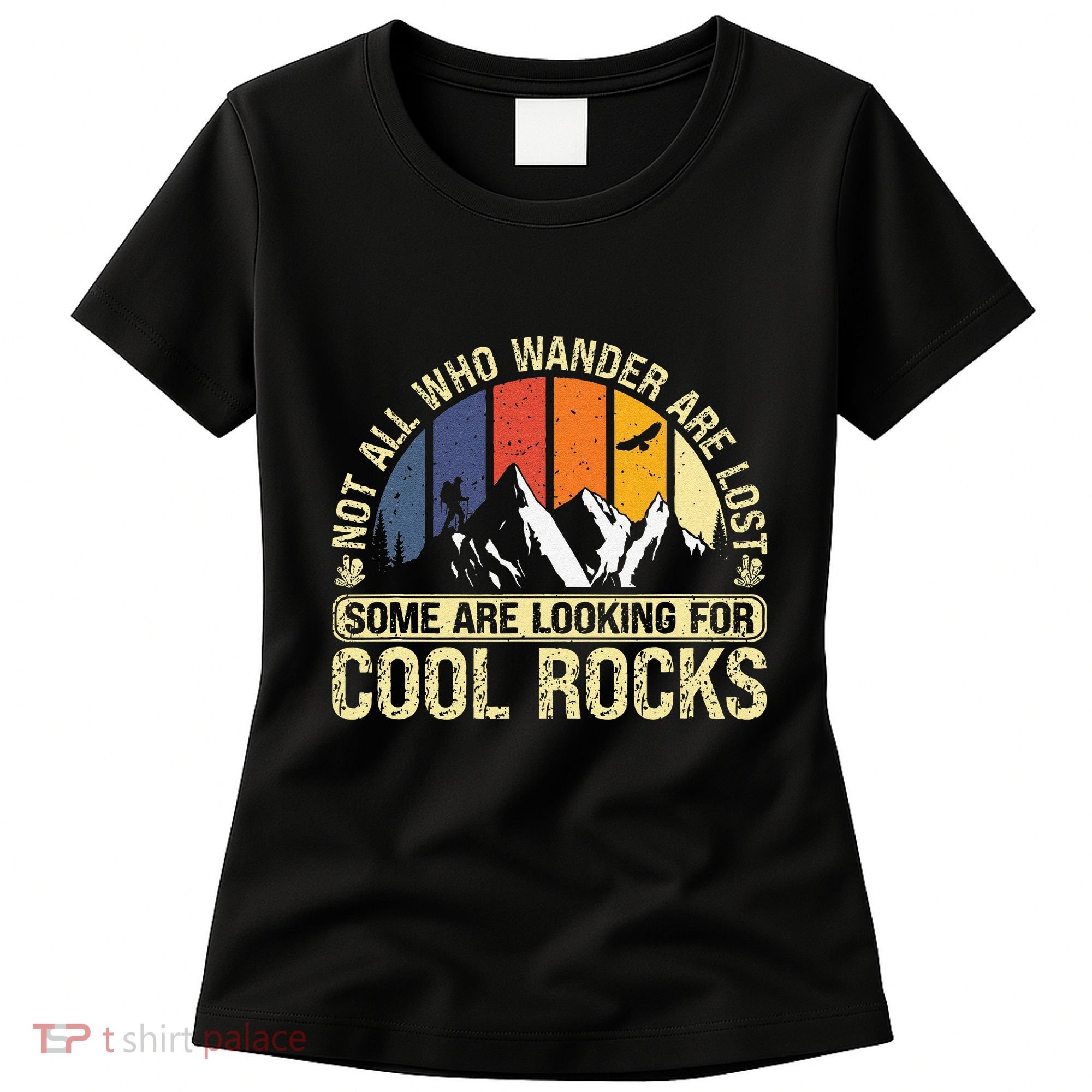 Rock Collector Hunting For Rockhound Geologist Geod Hunter Women's T-Shirt