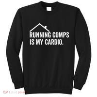 Running Comps Is My Cardio retro Realtor Apparel Sweatshirt thumb 0