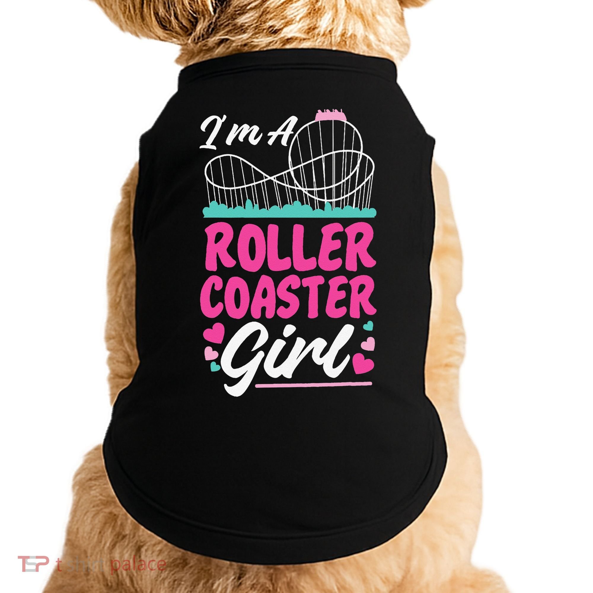 Roller Coaster I'm A Roller Coaster Doggie Tank