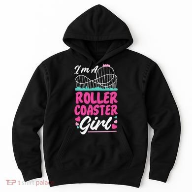 Roller Coaster I'm A Roller Coaster Hoodie
