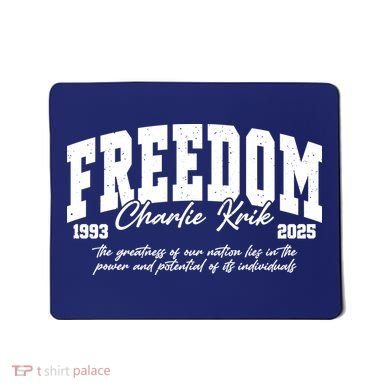 Rip Charlie Kirk Rest In Peace A True American Hero Mousepad