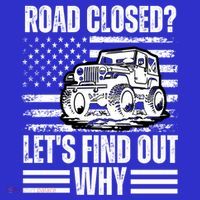 Road Closed? LetS Find Out Why Vintage Usa Flag Gift T-Shirt thumb 7