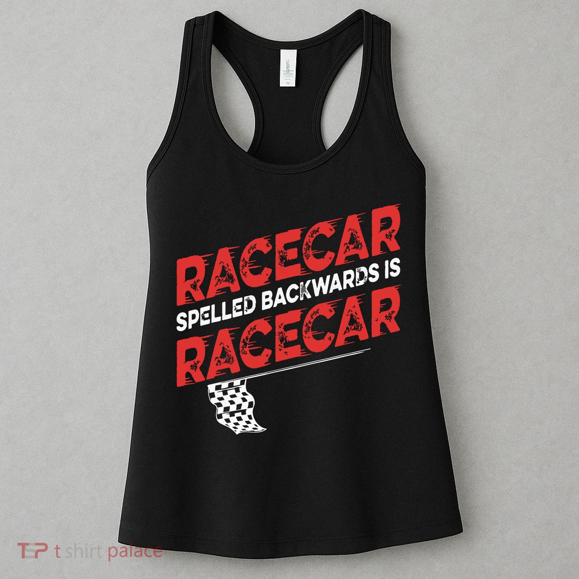 Race Car Lovers Car Racing Apparel Racecar Spelled Backwards Women's Tank Top