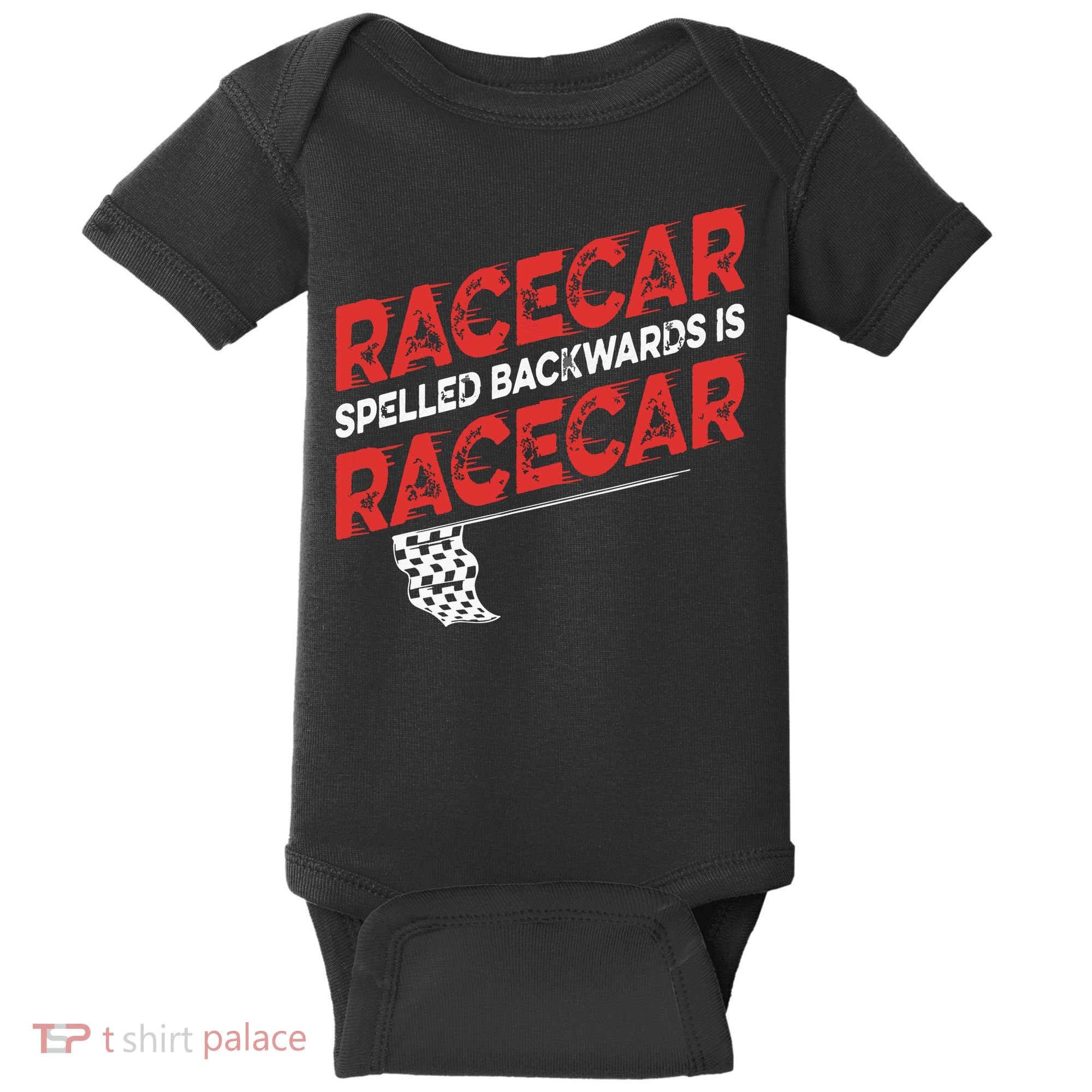 Race Car Lovers Car Racing Apparel Racecar Spelled Backwards Baby Bodysuit