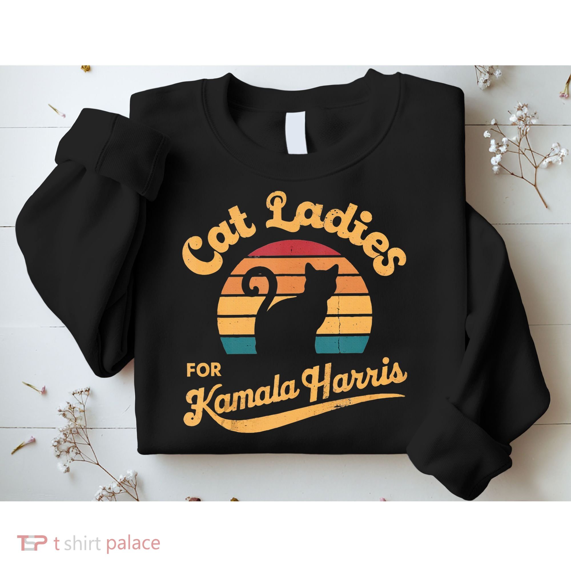 Retro Cat Ladies For Kamala Sweatshirt