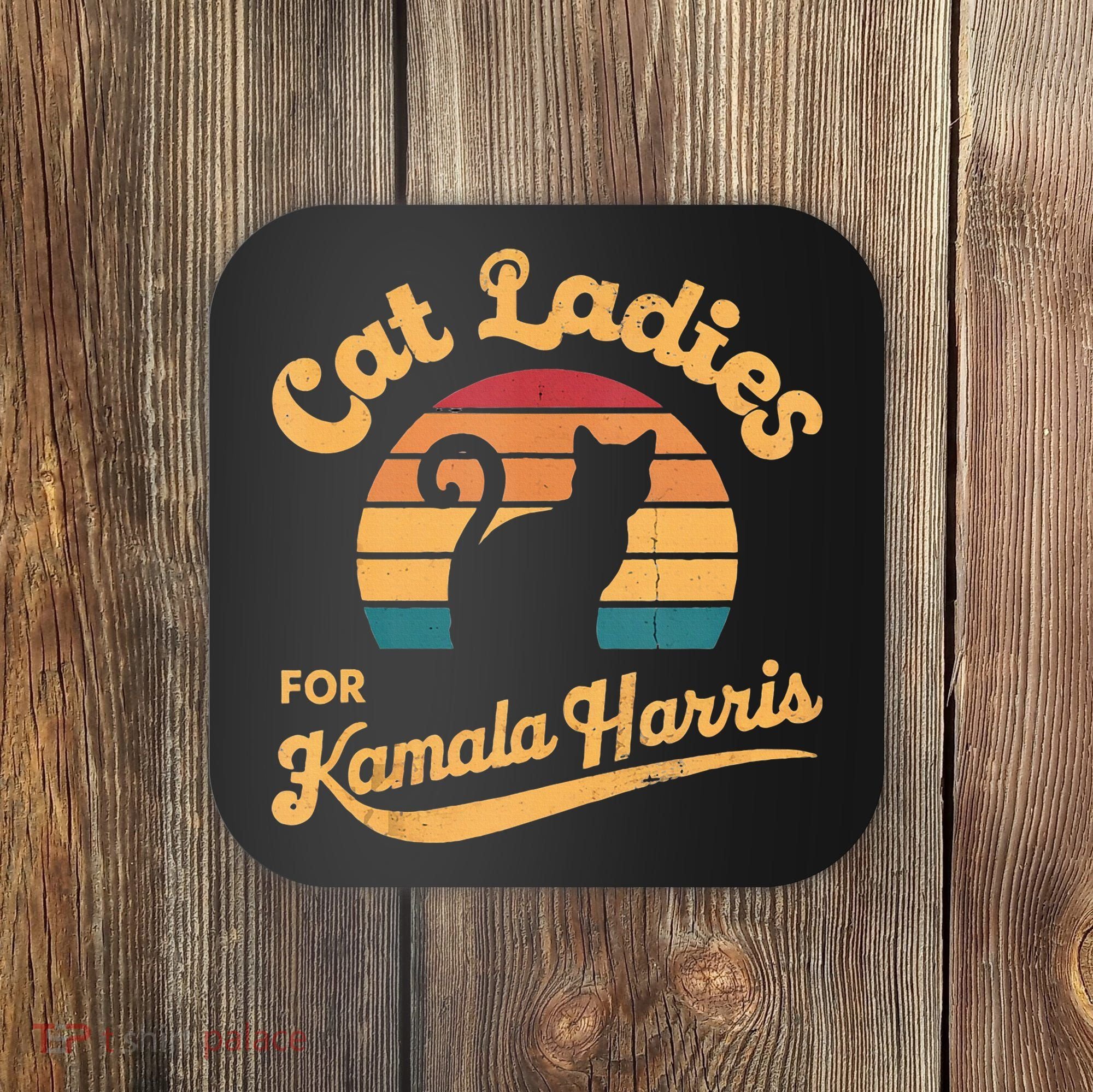 Retro Cat Ladies For Kamala Coaster