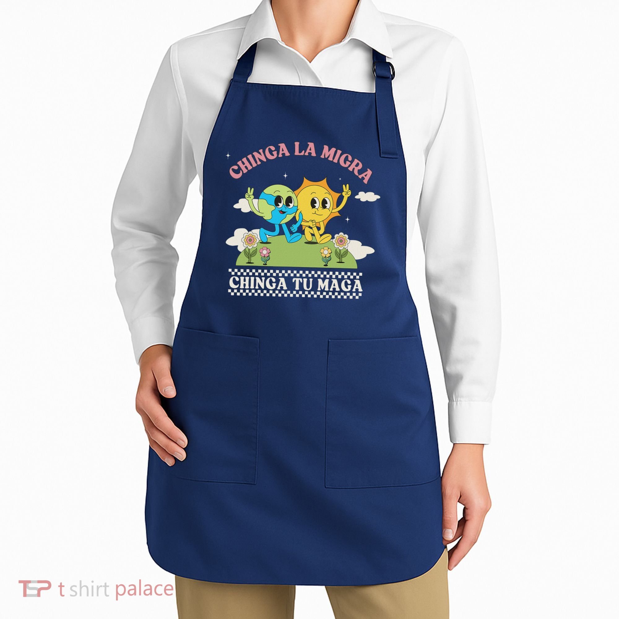 Retro Chinga La Migra Chinga Tu Maga Apron
