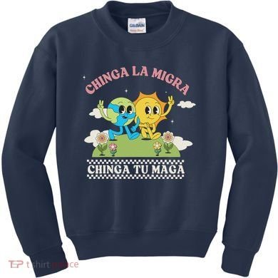 Retro Chinga La Migra Chinga Tu Maga Kids Sweatshirt