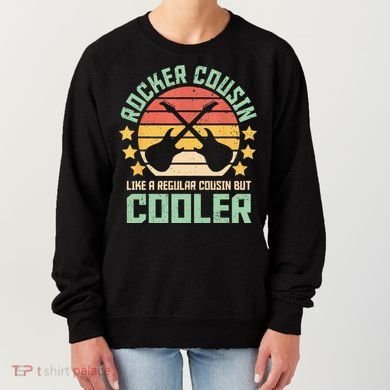 Rocker Cousin Like A Regular Cousin But Cooler Women's Sweatshirt