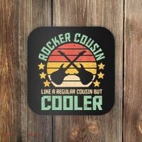 Rocker Cousin Like A Regular Cousin But Cooler Coaster thumb 0