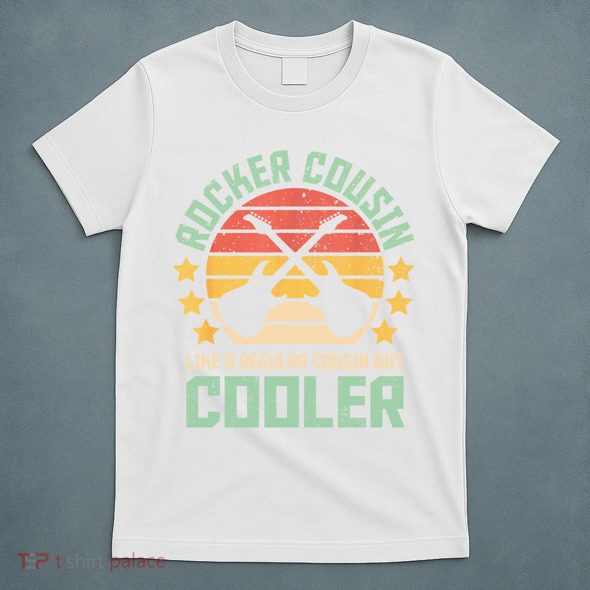 Rocker Cousin Like A Regular Cousin But Cooler T-Shirt