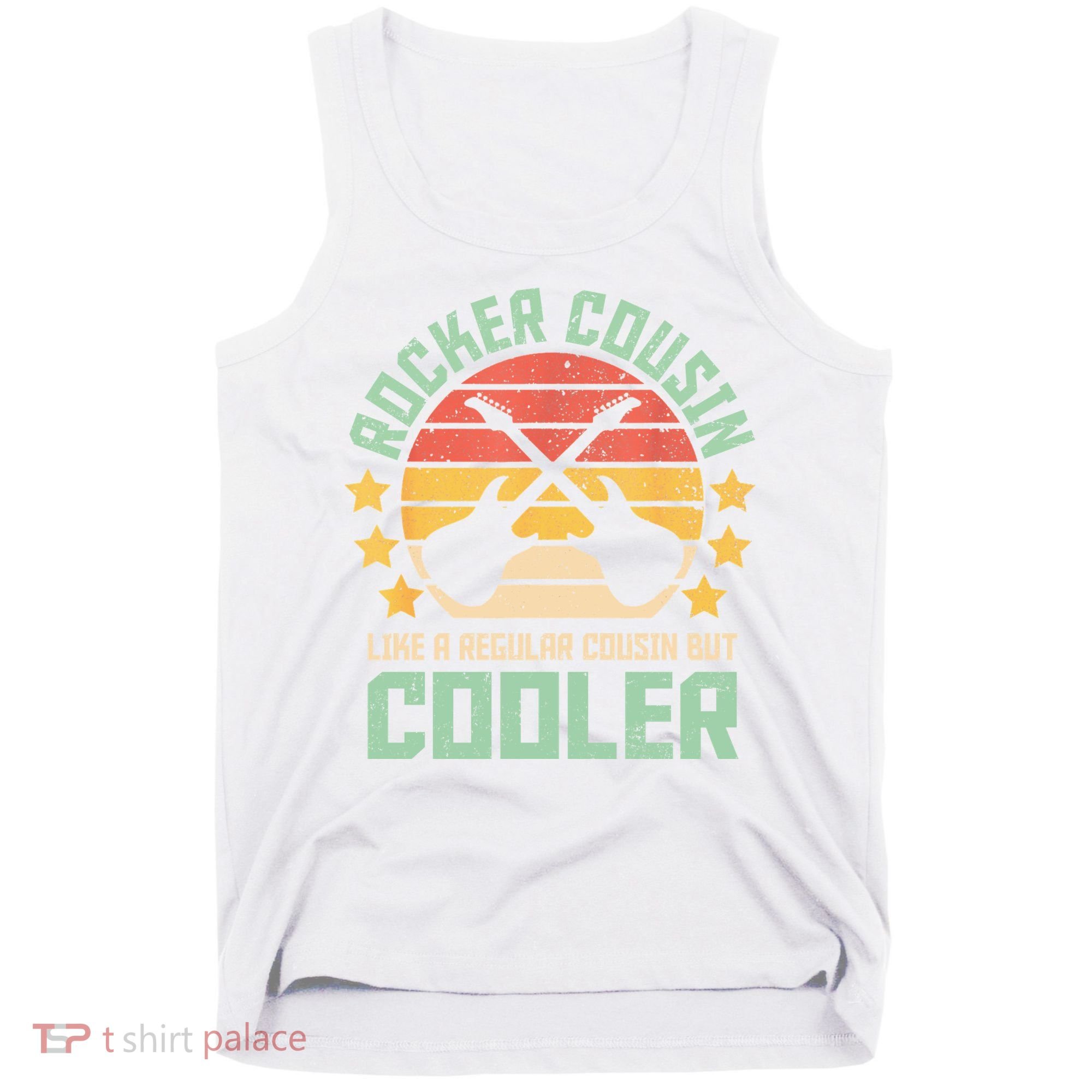 Rocker Cousin Like A Regular Cousin But Cooler Tank Top
