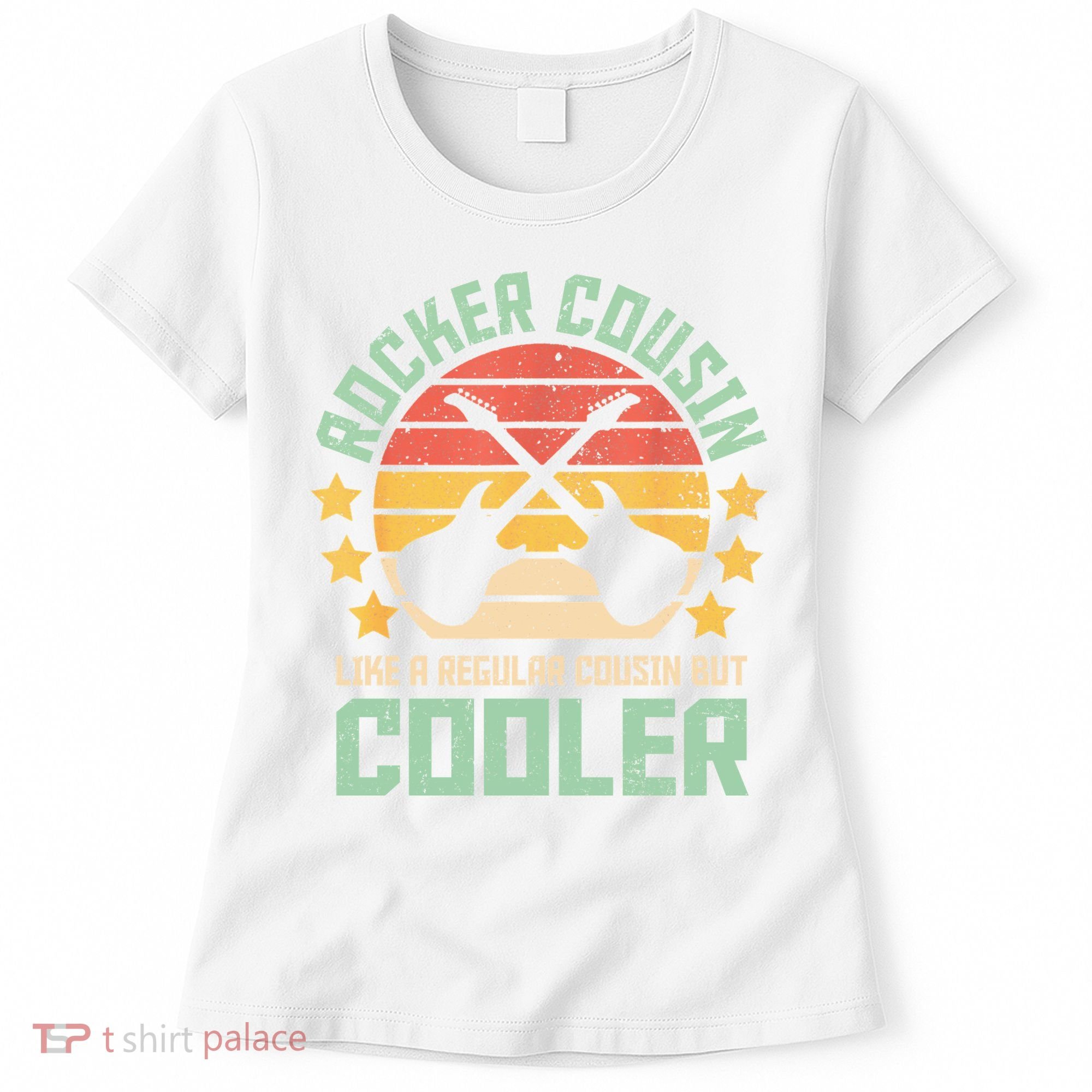 Rocker Cousin Like A Regular Cousin But Cooler Women's T-Shirt