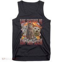 Rage Consumes Me Eat The Rich Feminist Funny Cat Meme Tank Top thumb 0