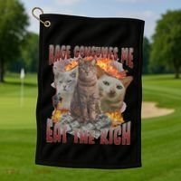 Rage Consumes Me Eat The Rich Feminist Funny Cat Meme Golf Towel thumb 1