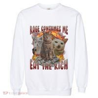 Rage Consumes Me Eat The Rich Feminist Funny Cat Meme Garment-Dyed Sweatshirt thumb 0