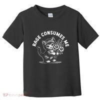 Rage Consumes Me Cat Funny Hilarious Kitten Meme Toddler T-Shirt thumb 0