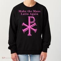 Roman Catholic Make The Mass Latin Again Women's Sweatshirt thumb 0