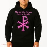 Roman Catholic Make The Mass Latin Again Hoodie thumb 2
