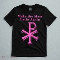 Roman Catholic Make The Mass Latin Again T-Shirt thumb 5