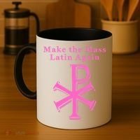 Roman Catholic Make The Mass Latin Again Coffee Mug thumb 4