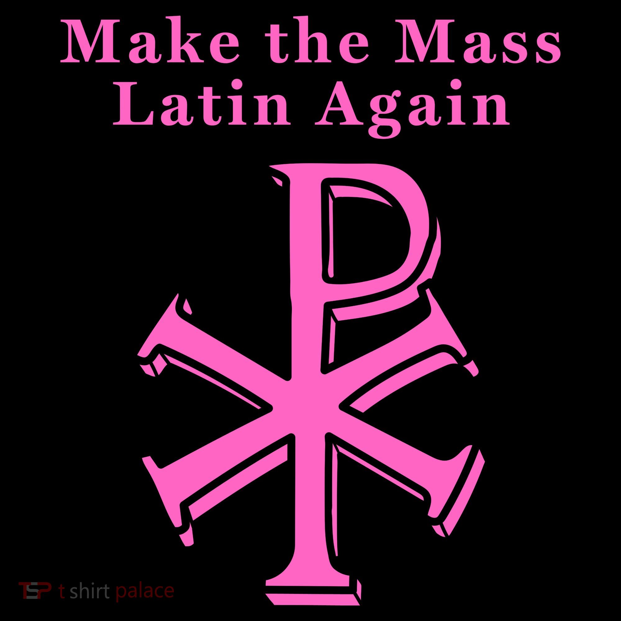 Roman Catholic Make The Mass Latin Again Women's Hoodie
