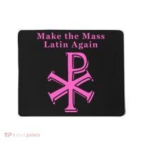Roman Catholic Make The Mass Latin Again Mousepad thumb 0