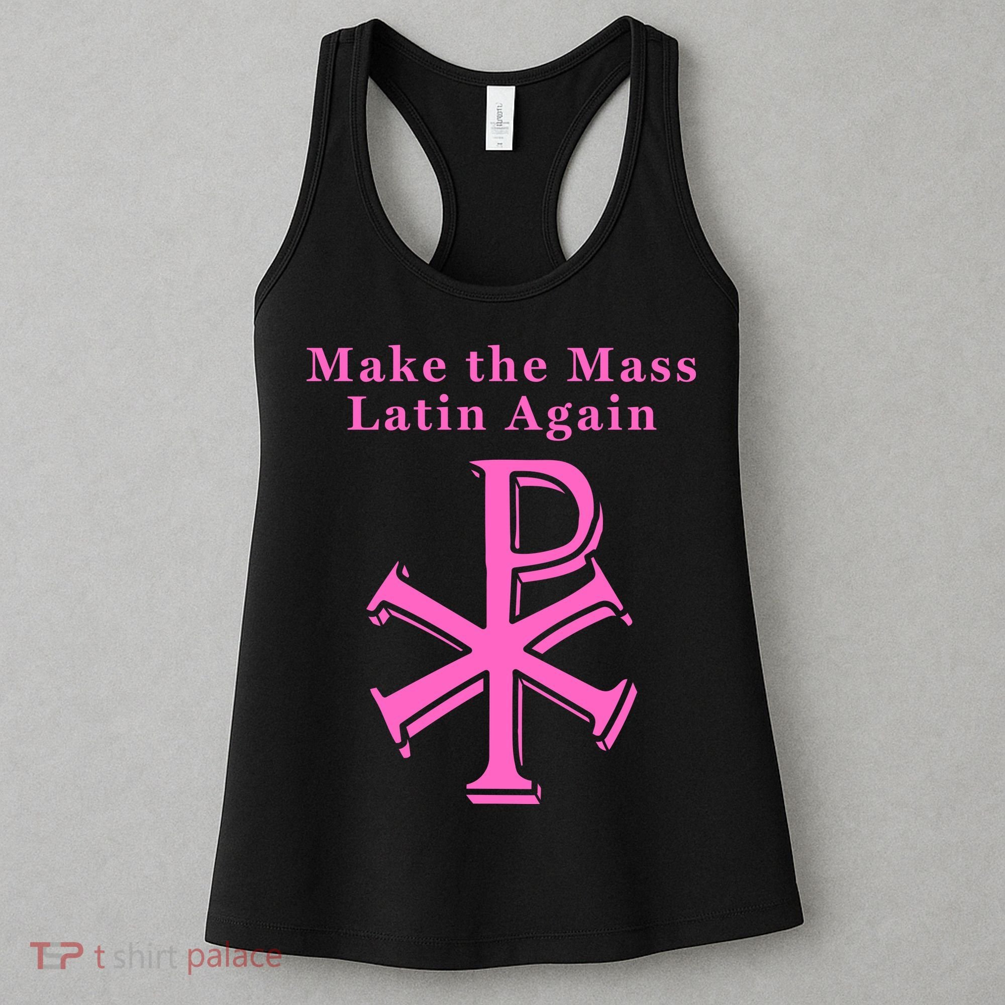 Roman Catholic Make The Mass Latin Again Women's Tank Top