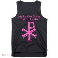 Roman Catholic Make The Mass Latin Again Tank Top thumb 0