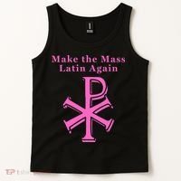 Roman Catholic Make The Mass Latin Again Tank Top thumb 2