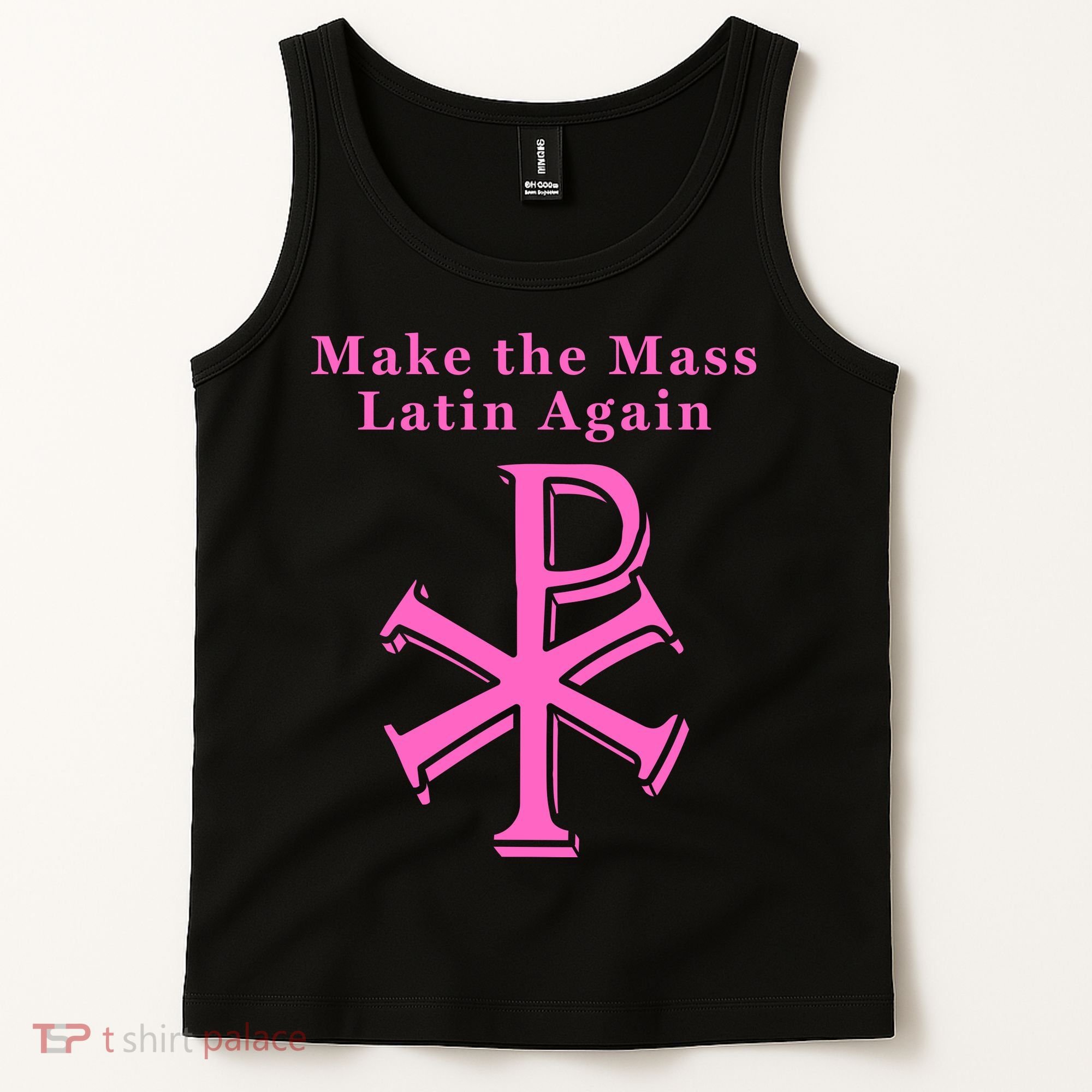 Roman Catholic Make The Mass Latin Again Tank Top