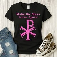 Roman Catholic Make The Mass Latin Again Women's T-Shirt thumb 3