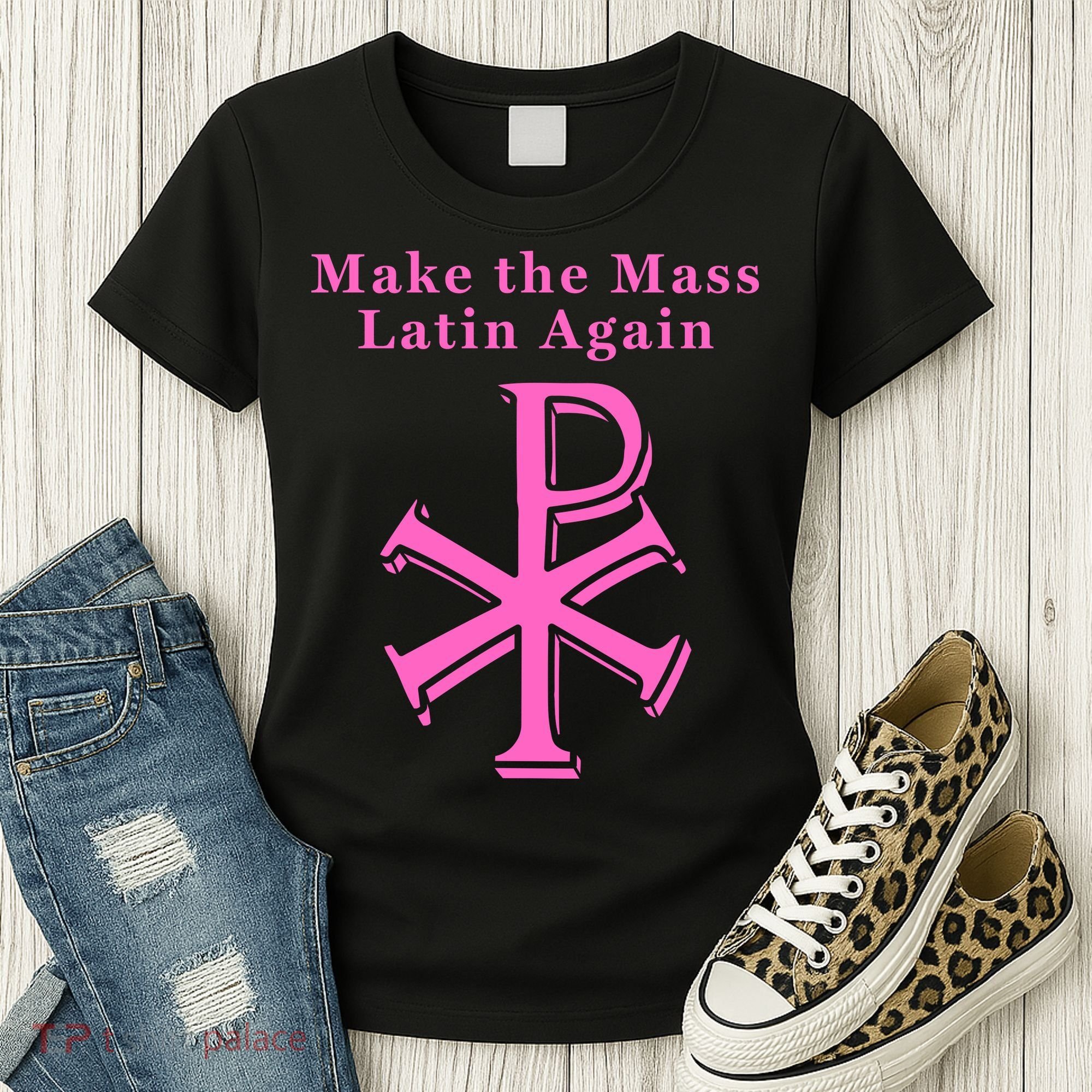Roman Catholic Make The Mass Latin Again Women's T-Shirt