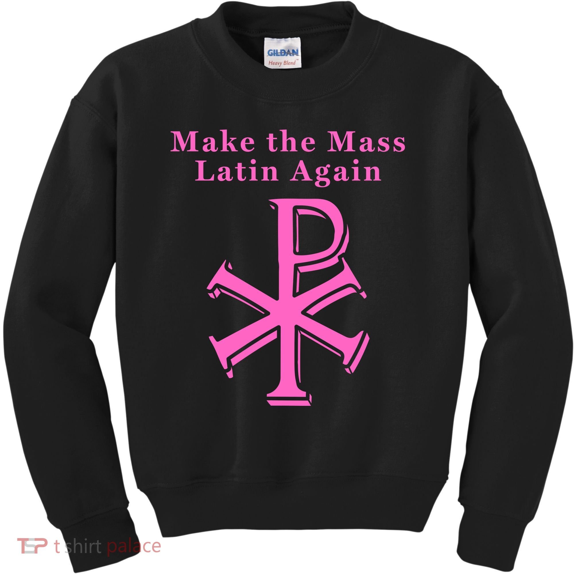 Roman Catholic Make The Mass Latin Again Kids Sweatshirt