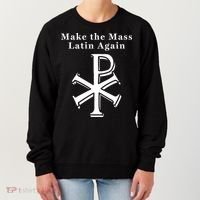 Roman Catholic Make The Mass Latin Again Women's Sweatshirt thumb 0