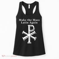 Roman Catholic Make The Mass Latin Again Women's Tank Top thumb 0