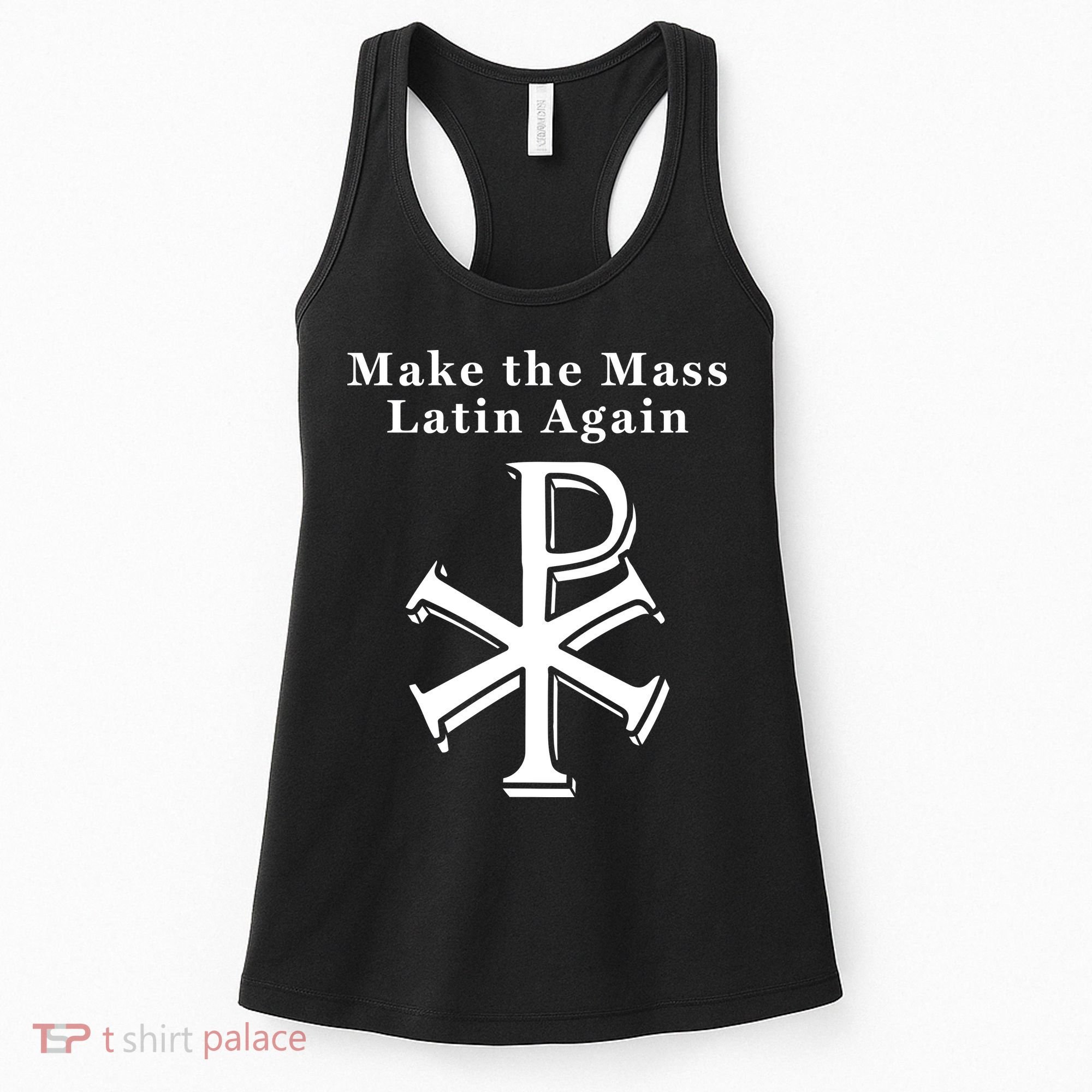 Roman Catholic Make The Mass Latin Again Women's Tank Top