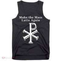 Roman Catholic Make The Mass Latin Again Tank Top thumb 0