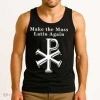 Roman Catholic Make The Mass Latin Again Tank Top thumb 3