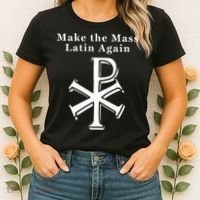 Roman Catholic Make The Mass Latin Again Women's T-Shirt thumb 2