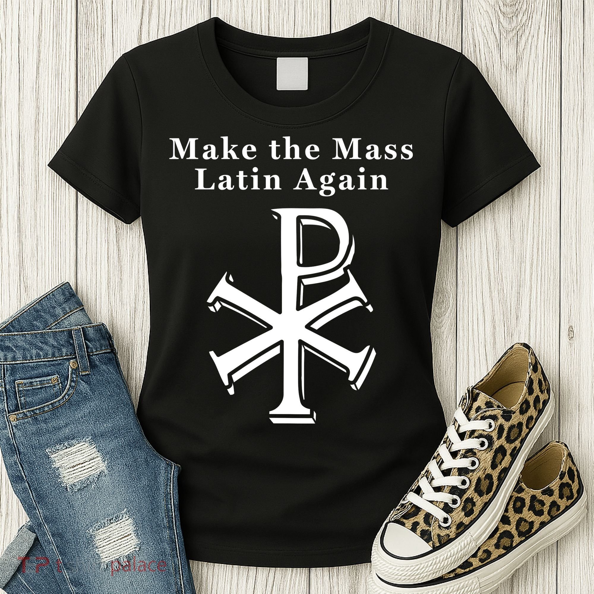 Roman Catholic Make The Mass Latin Again Women's T-Shirt