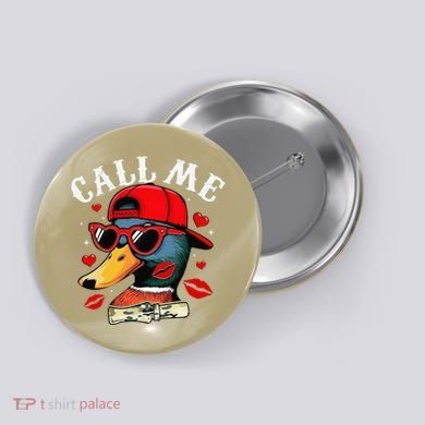 Retro Call Me Valentines Duck Hunting Southern Button