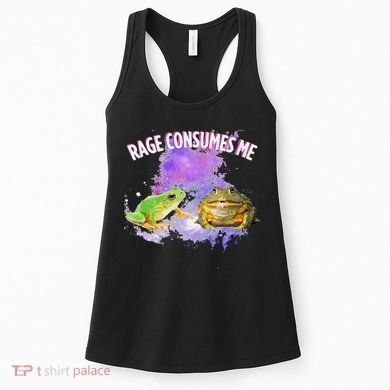 Rage Consumes Me Meme Oddly Specific Memes Funny Memes Frog Women's Tank Top