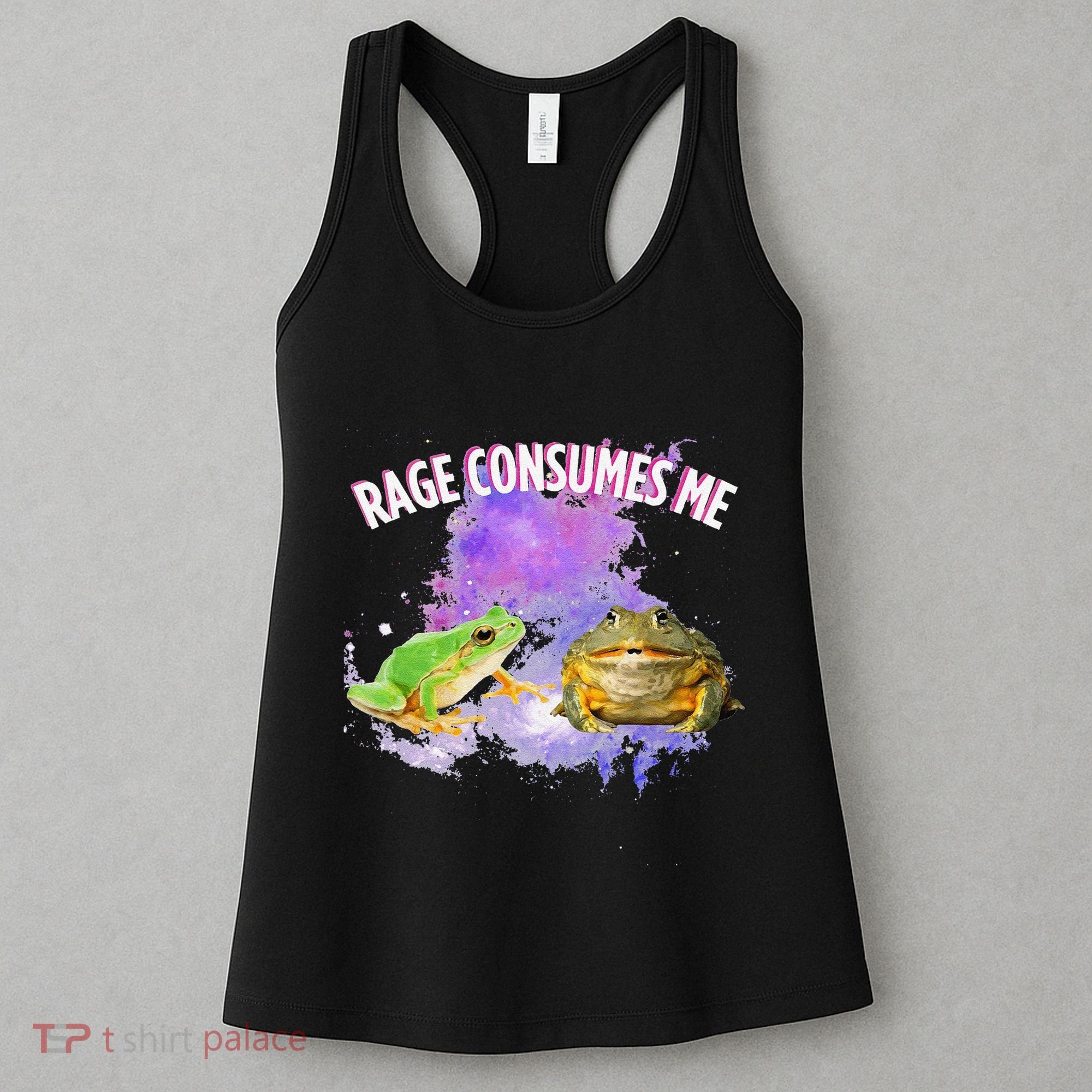 Rage Consumes Me Meme Oddly Specific Memes Funny Memes Frog Women's Tank Top