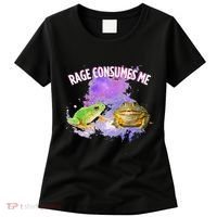 Rage Consumes Me Meme Oddly Specific Memes Funny Memes Frog Women's T-Shirt thumb 0