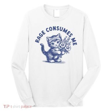 Rage Consumes Me Long Sleeve Shirt