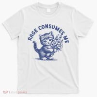 Rage Consumes Me T-Shirt thumb 0