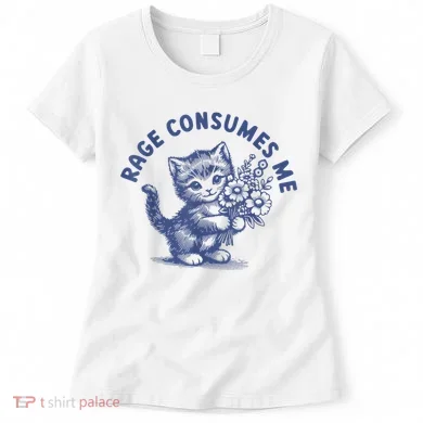 Rage Consumes Me Women's T-Shirt
